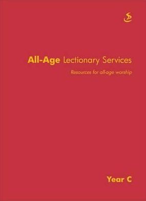 All-Age Lectionary Services Year C