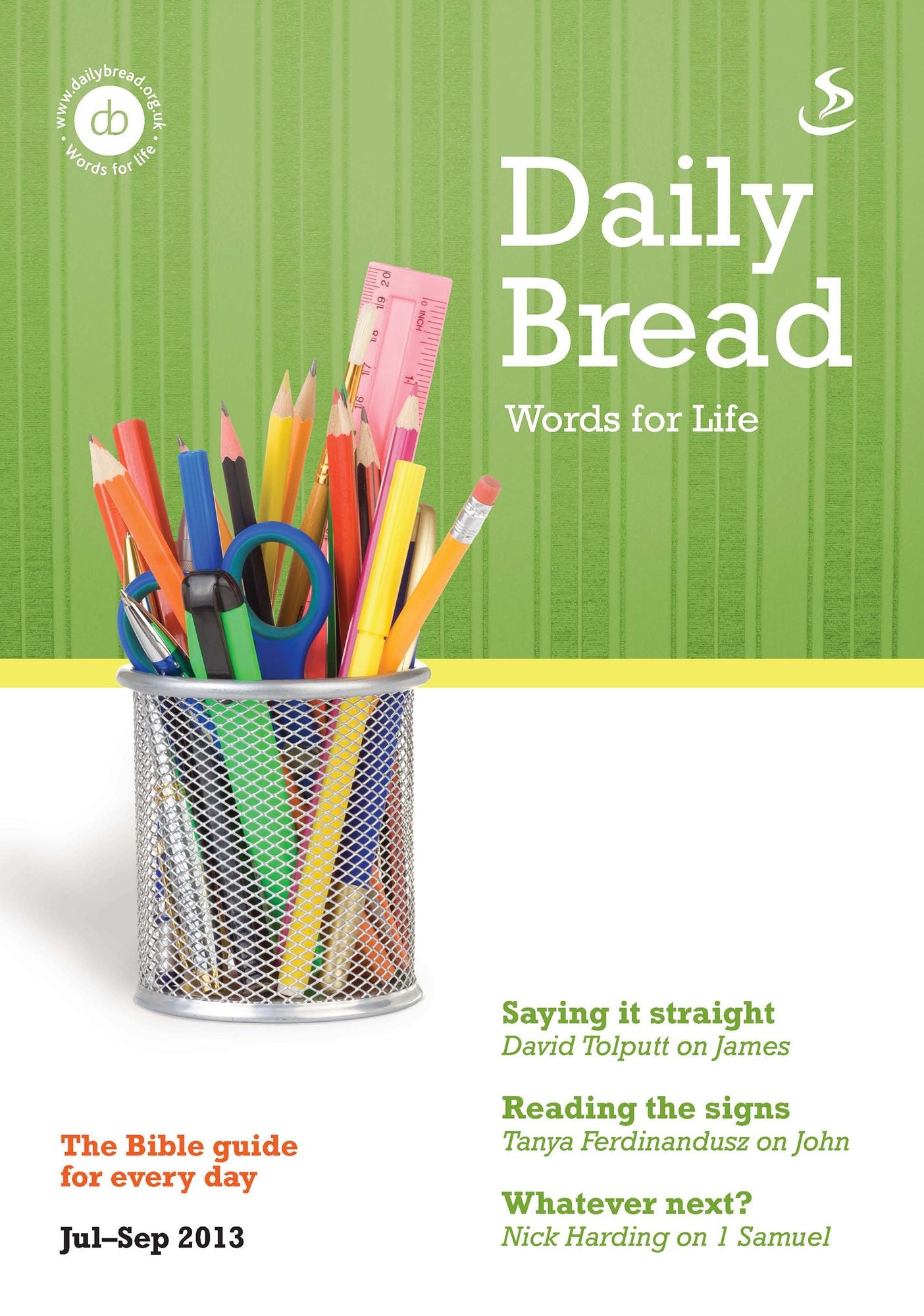 Daily Bread: July - September 2013