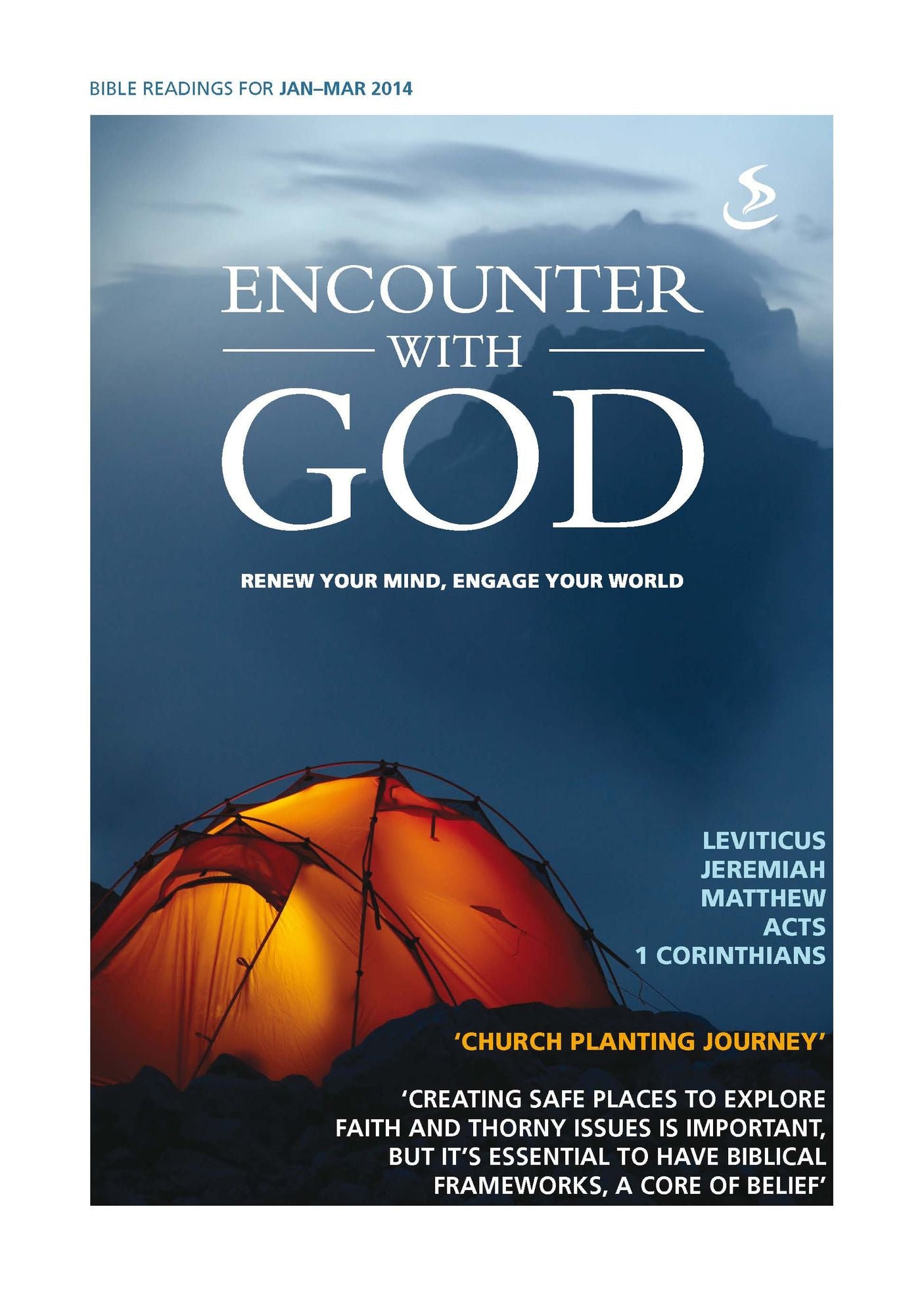 Encounter With God: January - March 2014