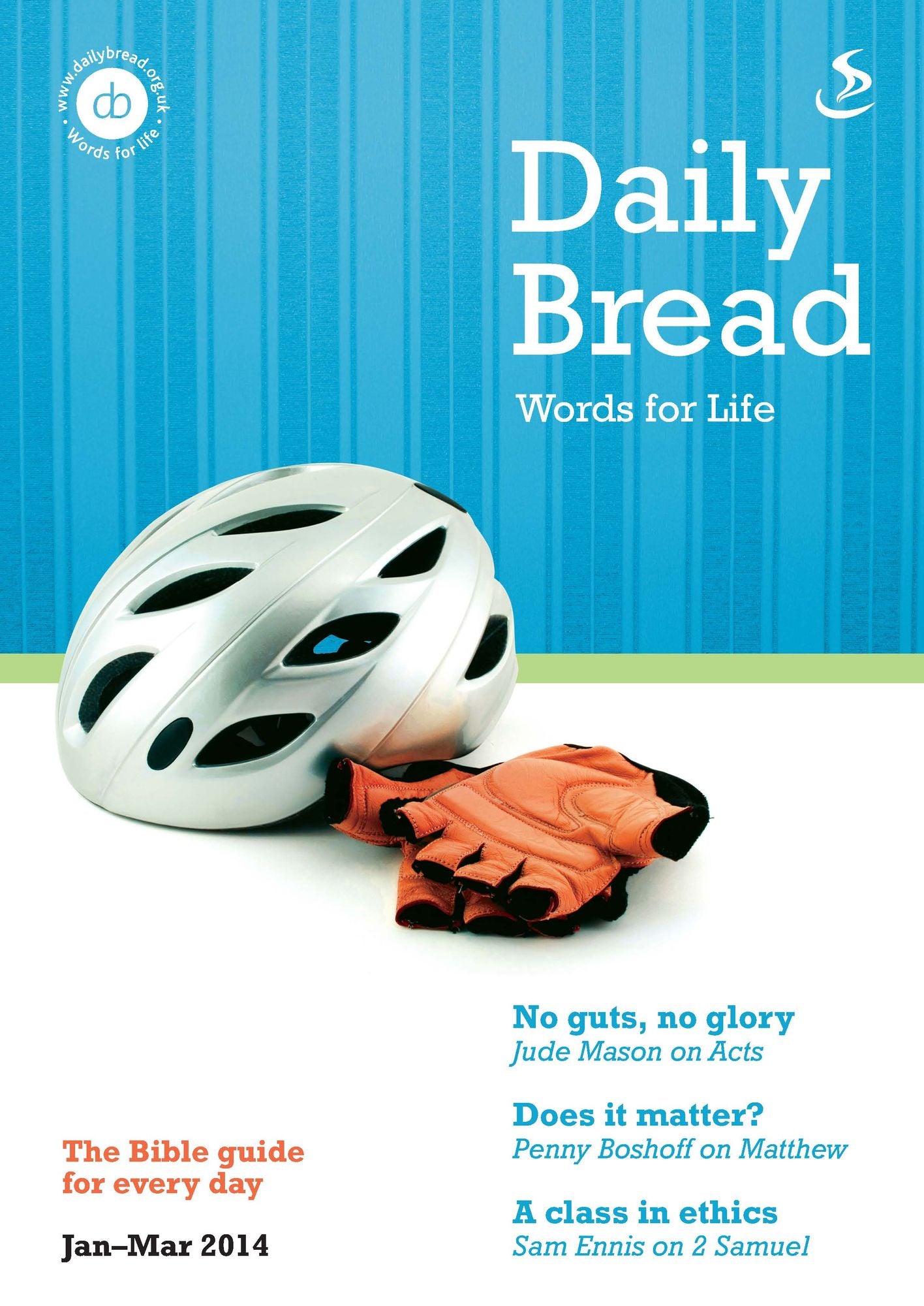 Daily Bread: January - March 2014