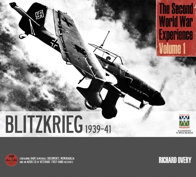 The Second World War Experience Volume 1: Blitzkrieg 1939-41