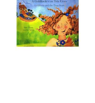 Goldilocks & the Three Bears