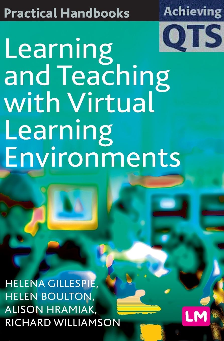 Using Virtual Learning Environments to Enhance Learning and Teaching in Schools