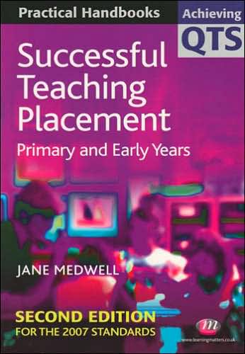 Successful Teaching Placement: Primary and Early Years