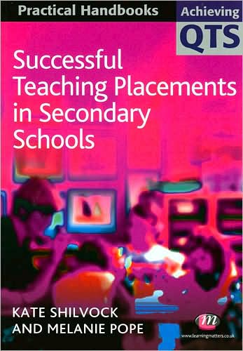 Successful Teaching Placements in Secondary Schools