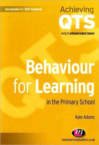 Behaviour for Learning in the Primary School