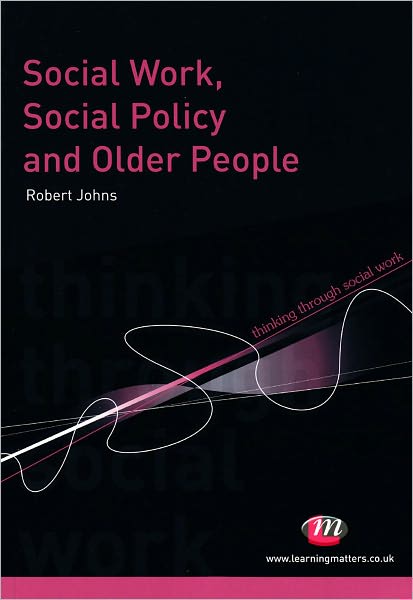 Social Work, Social Policy and Community Care