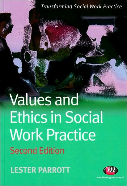 Values and Ethics in Social Work Practice
