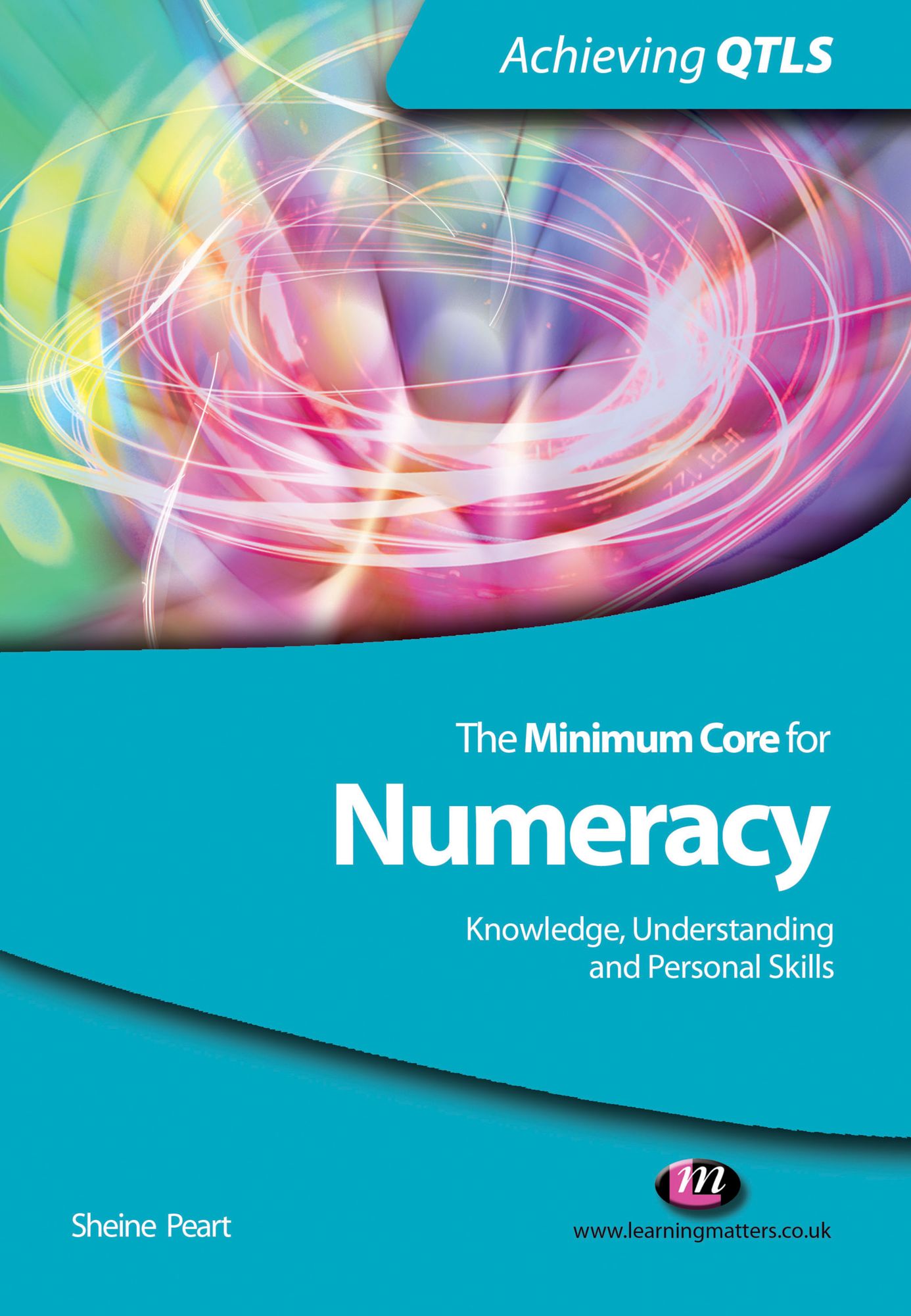 The Minimum Core for Numeracy: Knowledge, Understanding and Personal Skills