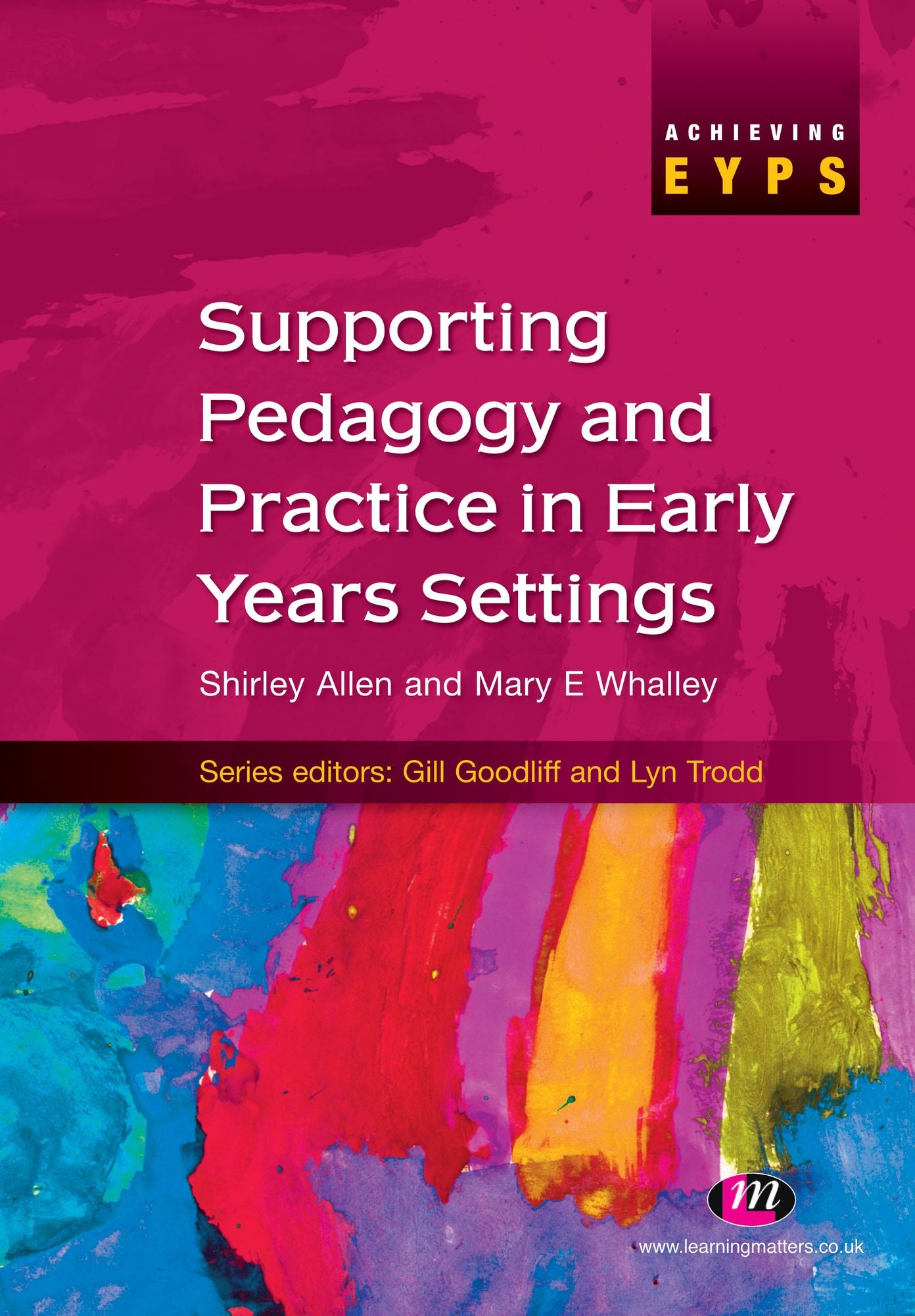 Supporting Pedagogy and Practice in Early Years Settings
