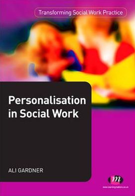 Personalisation in Social Work