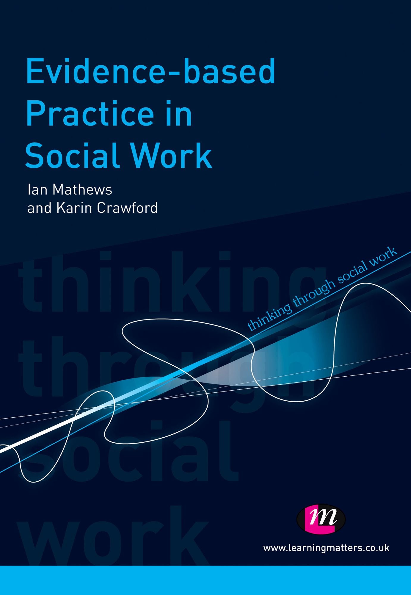 Evidence-based Practice in Social Work