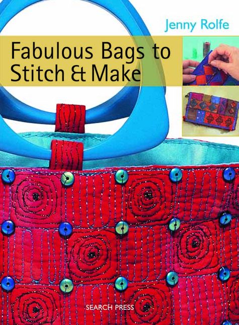 Fabulous Bags to Stitch & Make