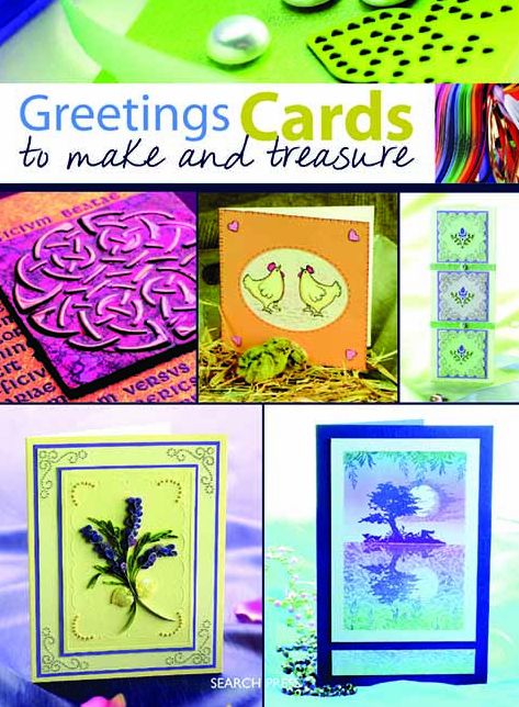 Greetings Cards to Make and Treasure