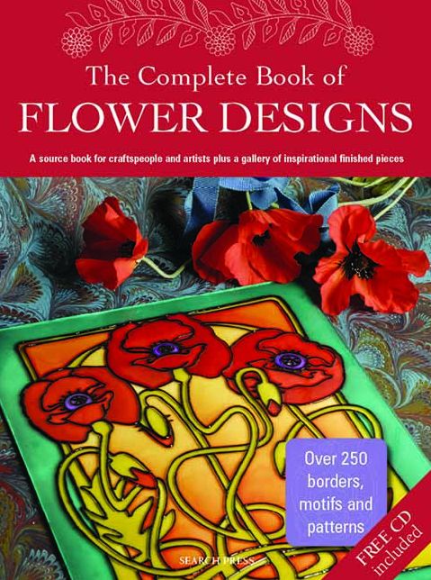 The Complete Book of Flower Designs