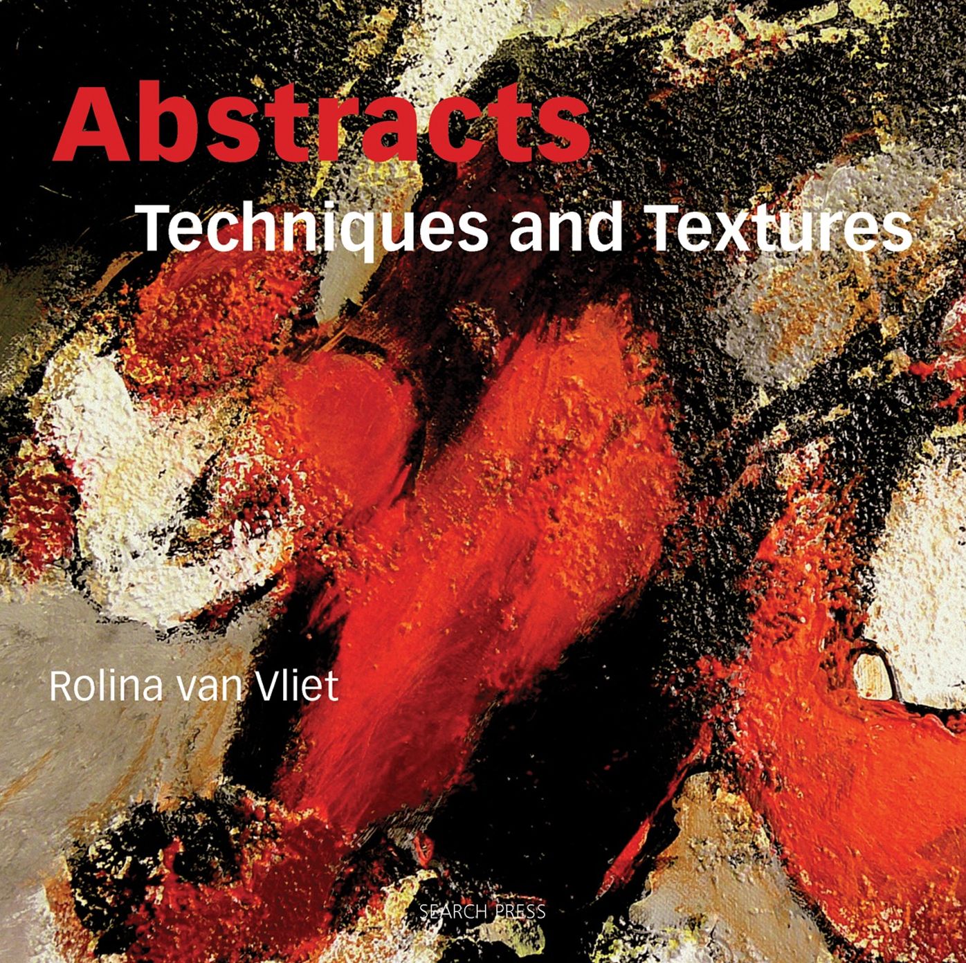 Abstracts: Techniques and Textures