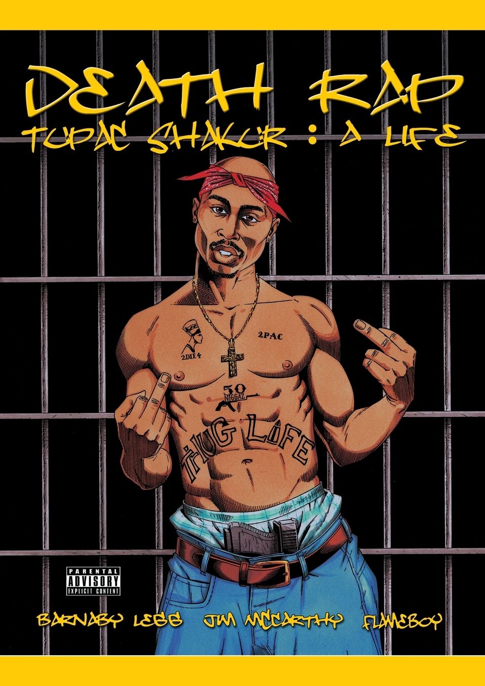 Death Rap Tupac Shakur: One Nation under a Gun