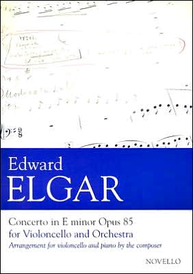 Concerto in E Minor, Op. 85 for Violoncello and Orchestra: Arranged for Cello and Piano