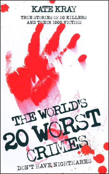 World's Twenty Worst Crimes