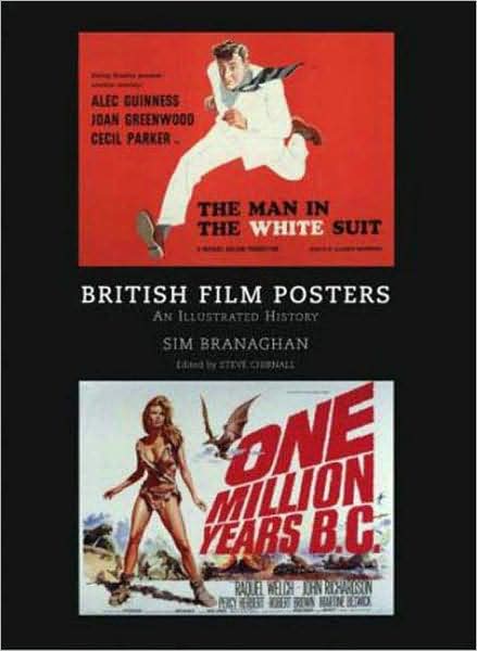 British Film Posters: An Illustrated History: An Illustrated History