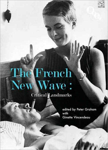 French New Wave: Critical Landmarks