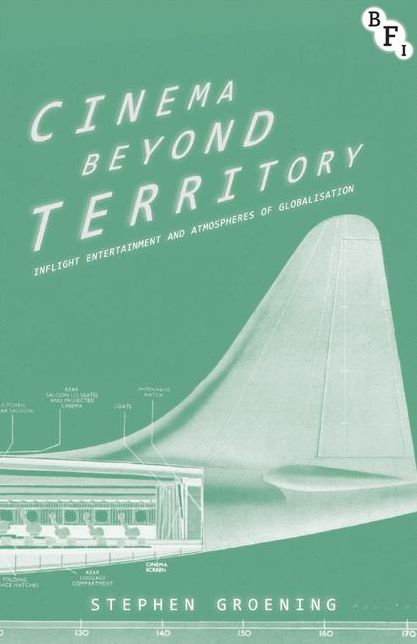 Cinema Beyond Territory: Inflight Entertainment in Global Context