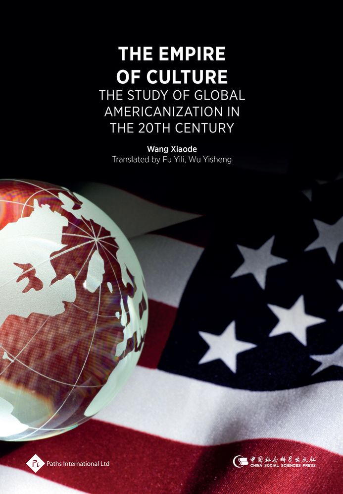 The Empire of Culture: The Study of Global Americanization in 20th Century