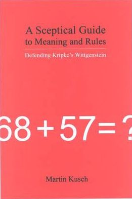 A Sceptical Guide to Meaning and Rules