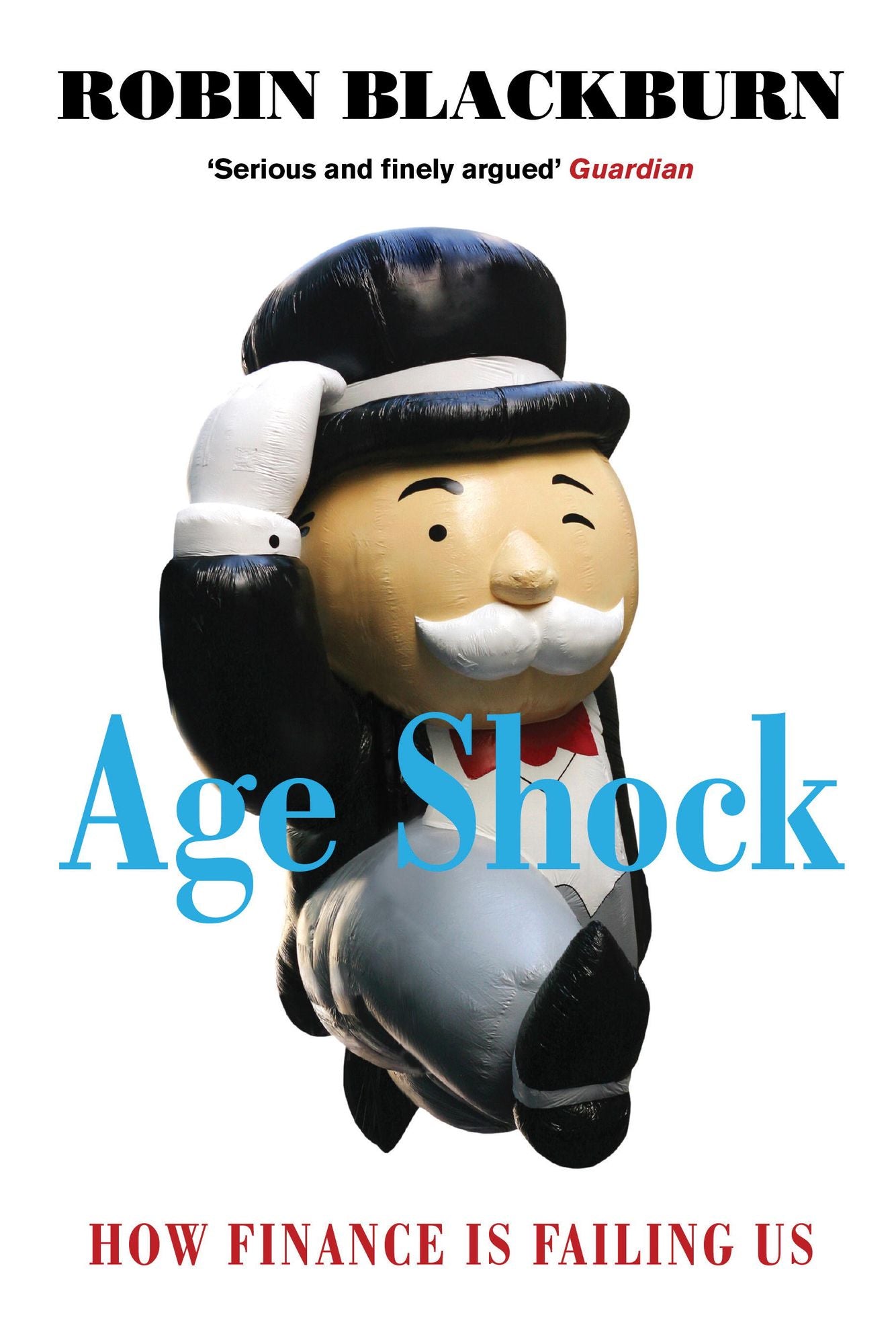 Age Shock: How Finance is Failing Us