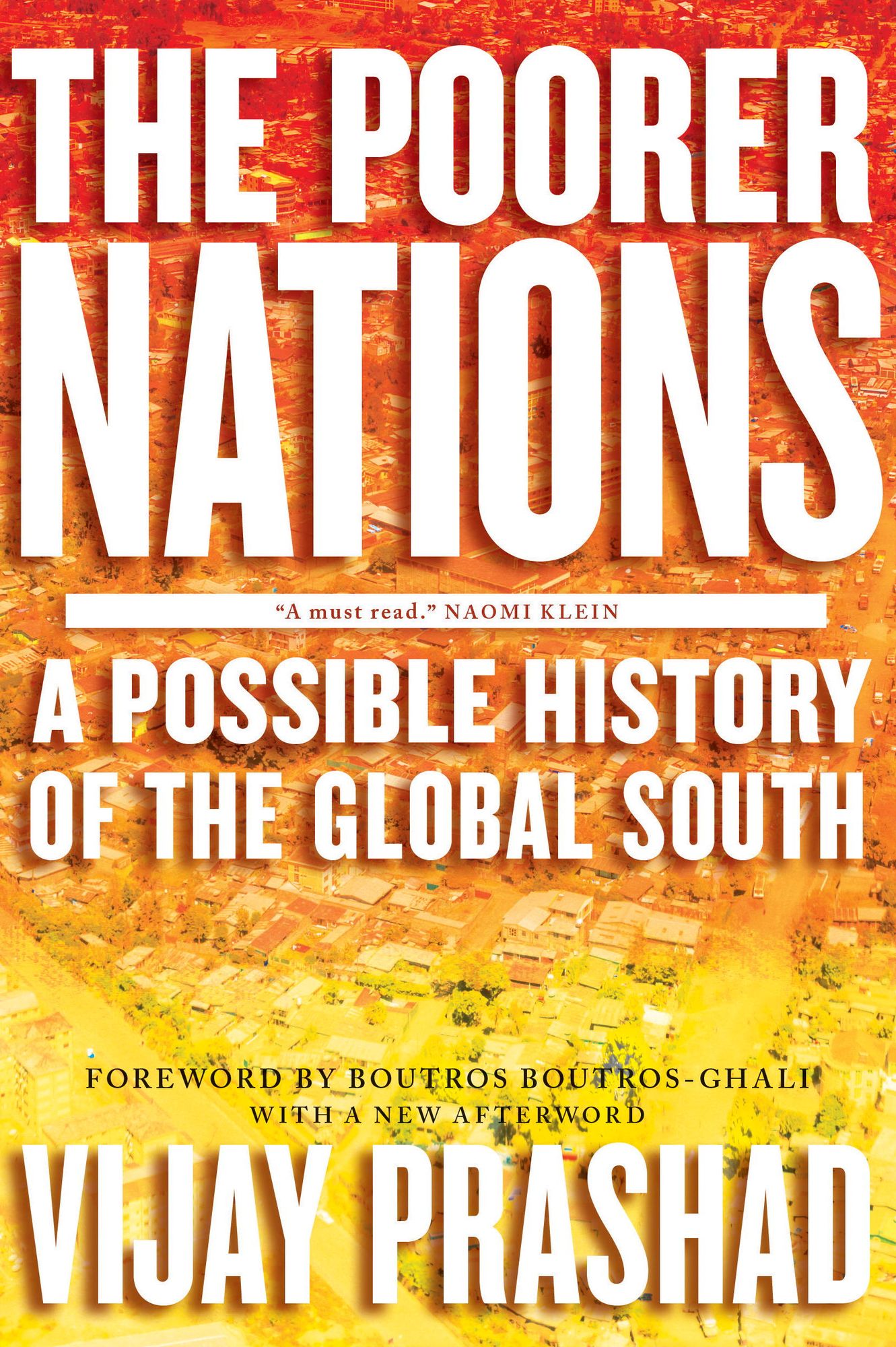 The Poorer Nations: A Possible History of the Global South
