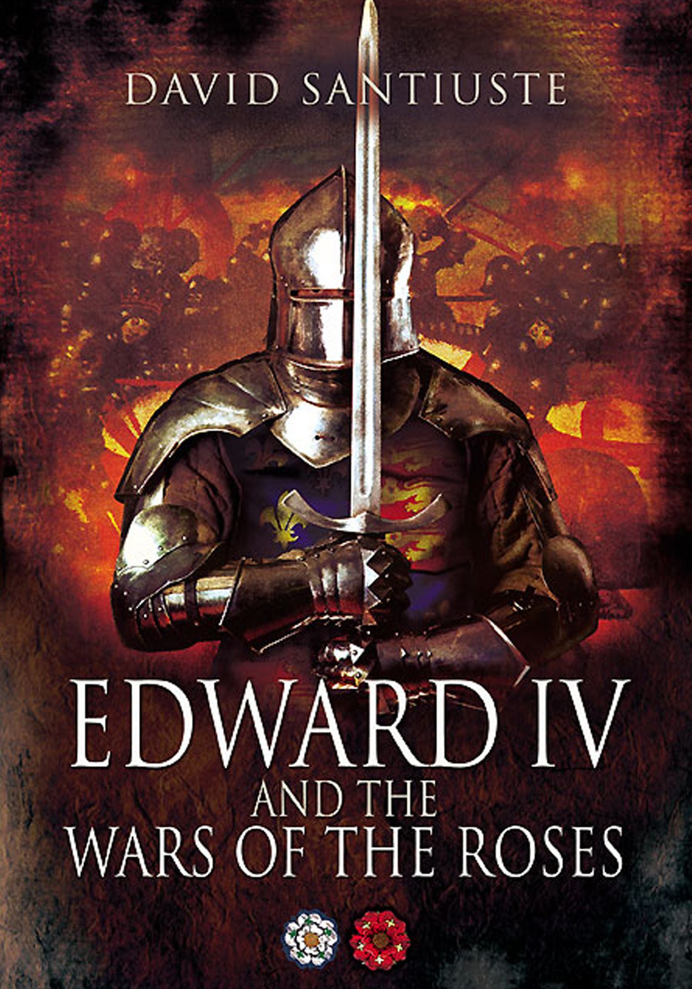Edward IV and the War of the Roses