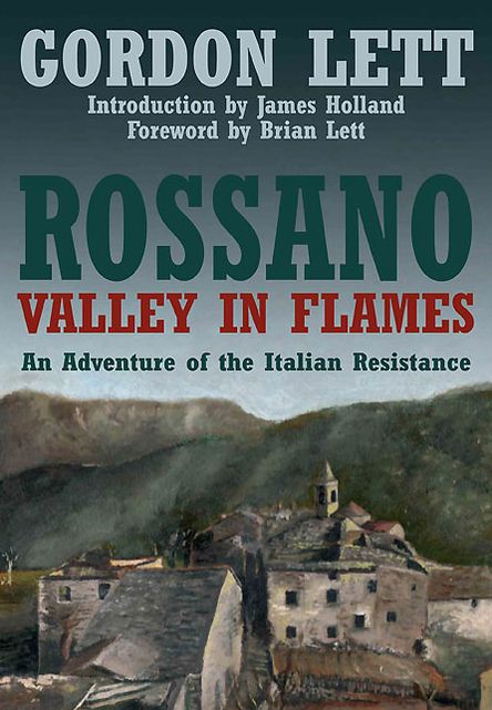 Rossano - A Valley in Flames: An Adventure of the Italian Resistance