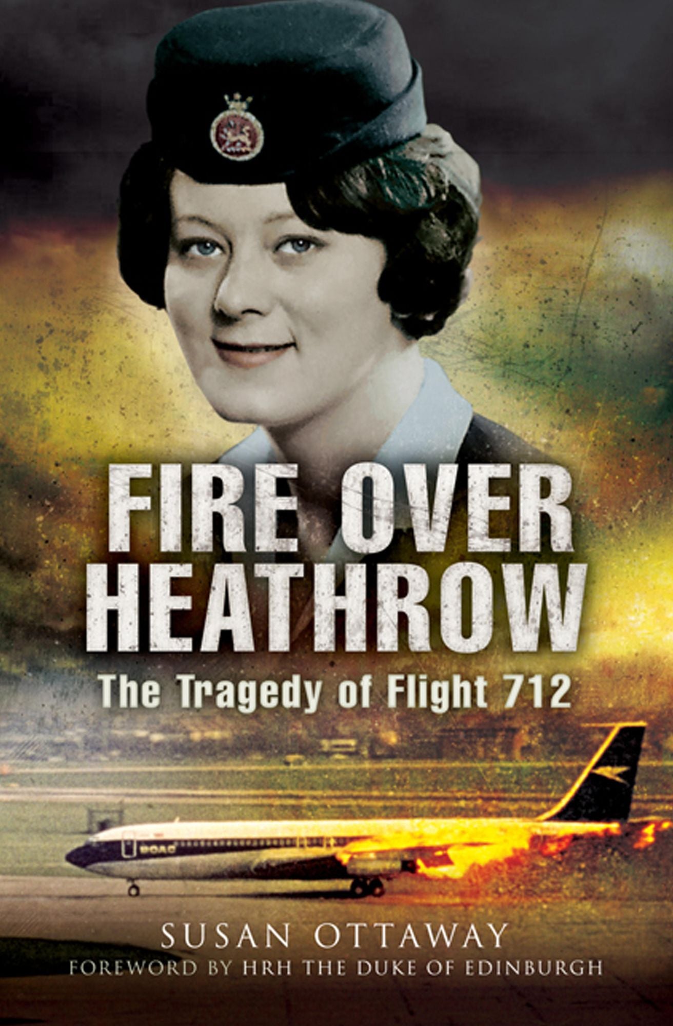 Fire over Heathrow: The tragedy of flight 712
