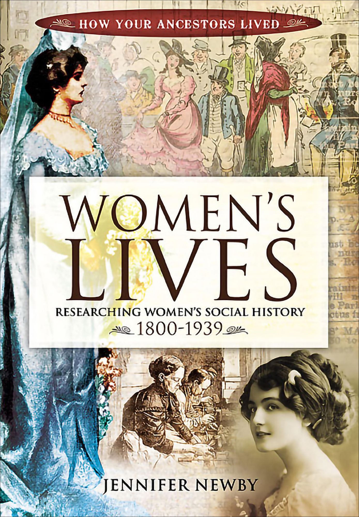 Women's Lives: Researching Women's Social History 1800-1939