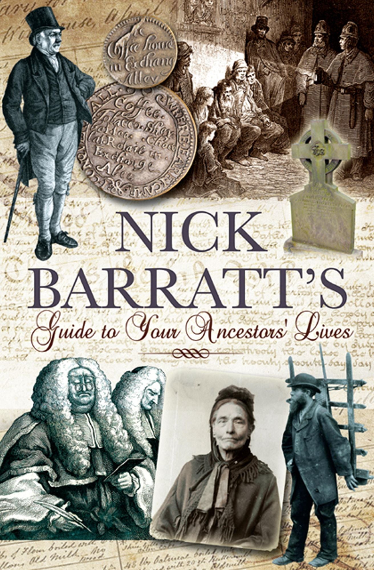 Nick Barratt's Tracing Your Personal Heritage: Who Do You Think They Were?