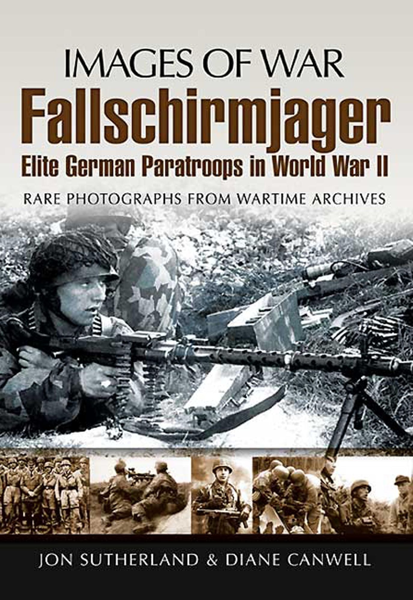 Fallschirmjager: Elite German Paratroops In World War II