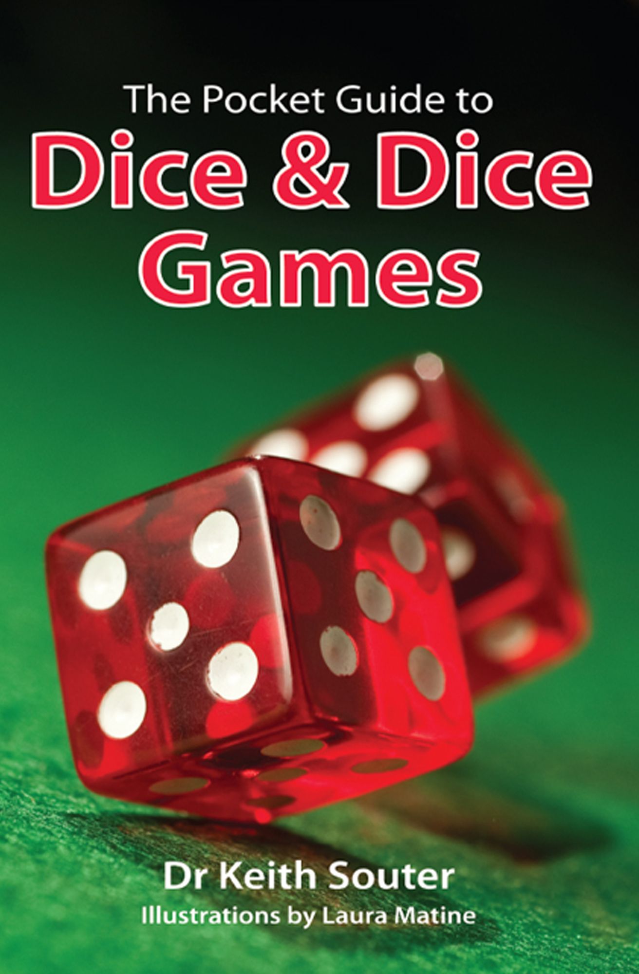 The Pocket Guide to Dice and Dice Games