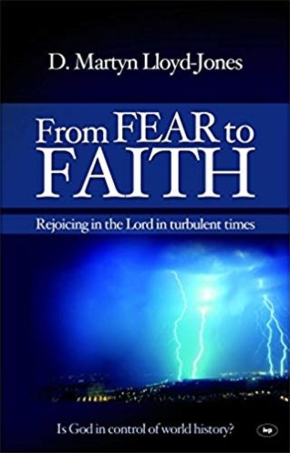 From Fear to Faith: Rejoicing In The Lord In Turbulent Times