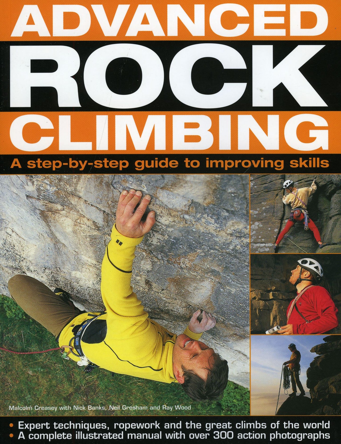 Advanced Rock Climbing: a practical guide to improving skills