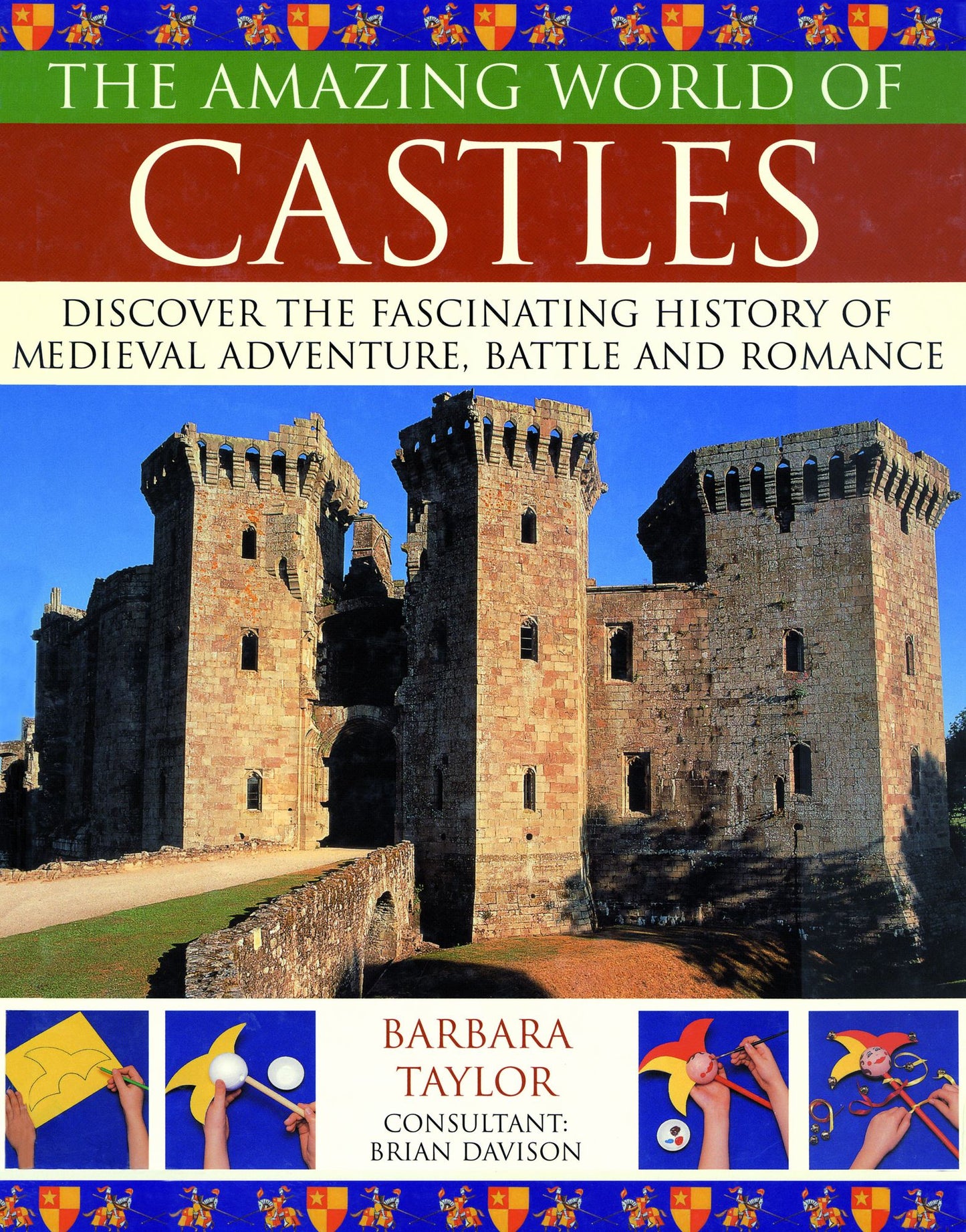 The Amazing World of Castles