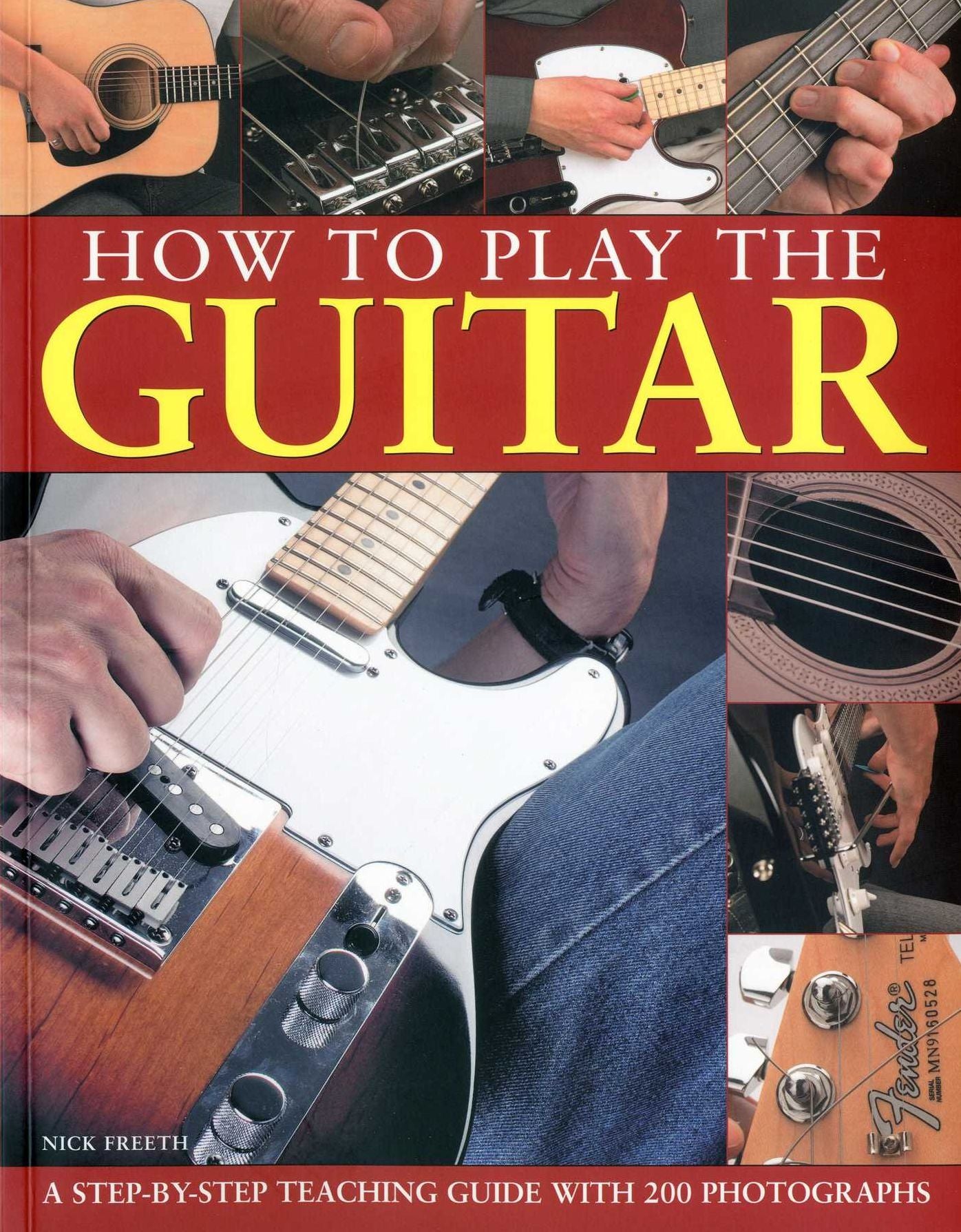 How to Play the Guitar