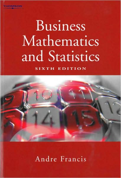 Business Mathematics and Statistics
