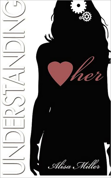 Understanding Her