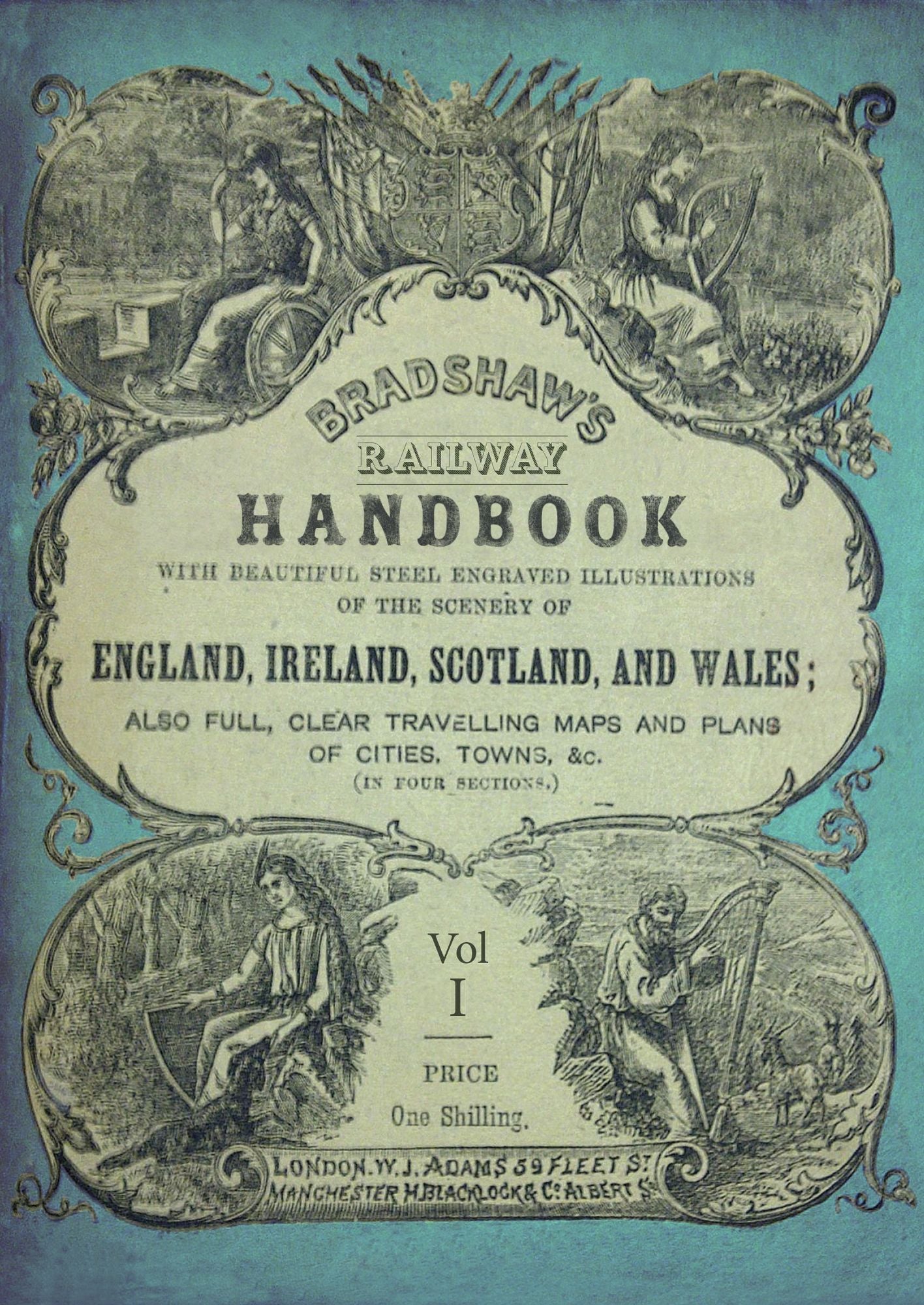 Bradshaw's Railway Handbook Vol 1: London and its environs (Kent, Sussex, Hants, Dorset, Devon, the Channel Islands and the Isle of Wight)