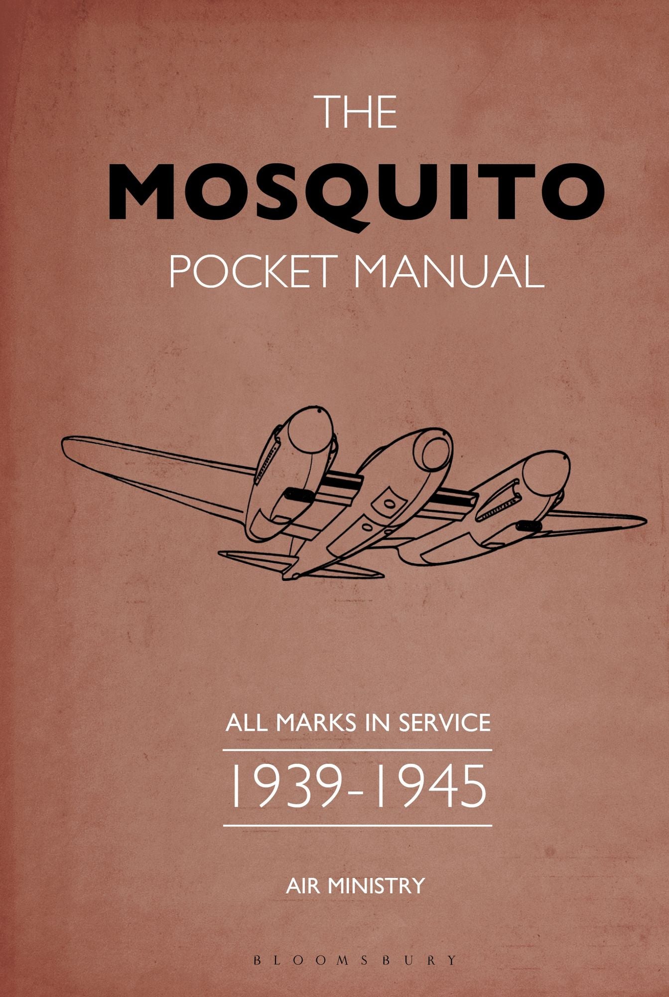 The Mosquito Pocket Manual: All marks in service 1941-1945