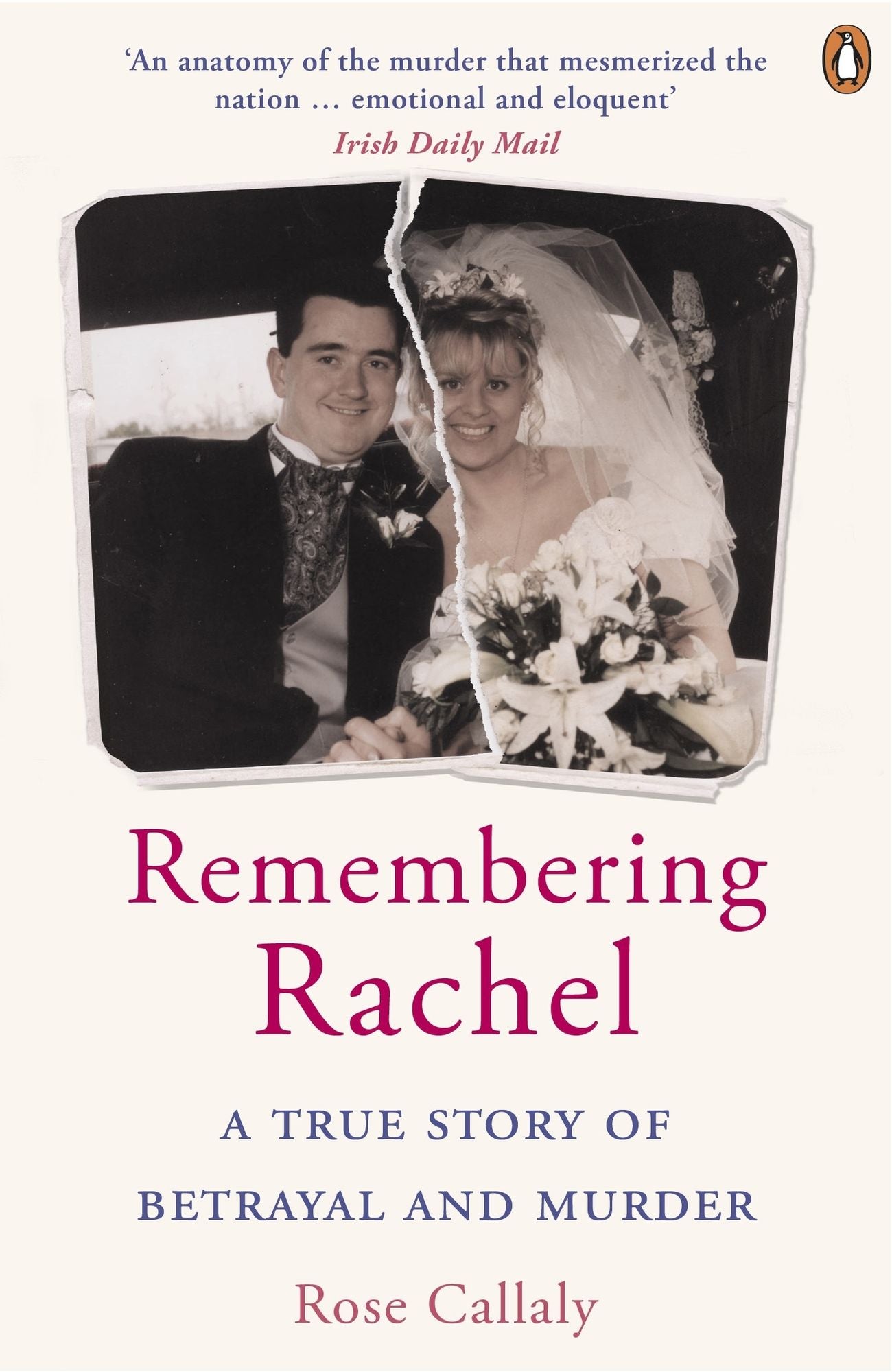 Remembering Rachel: The story of Rachel O'Reilly's life and brutal death - by her mother