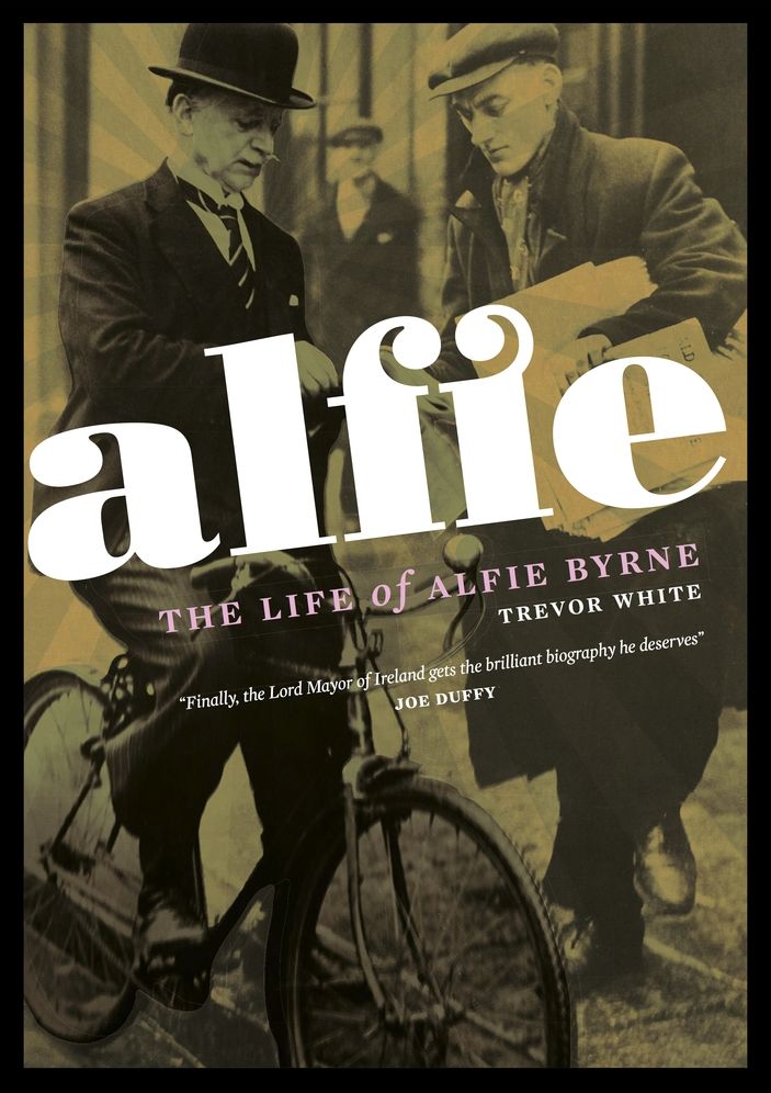 Alfie: The Life and Times of Alfie Byrne