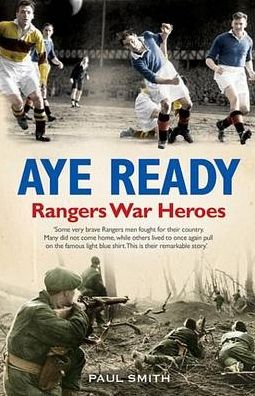 Aye Ready Rangers War Heroes