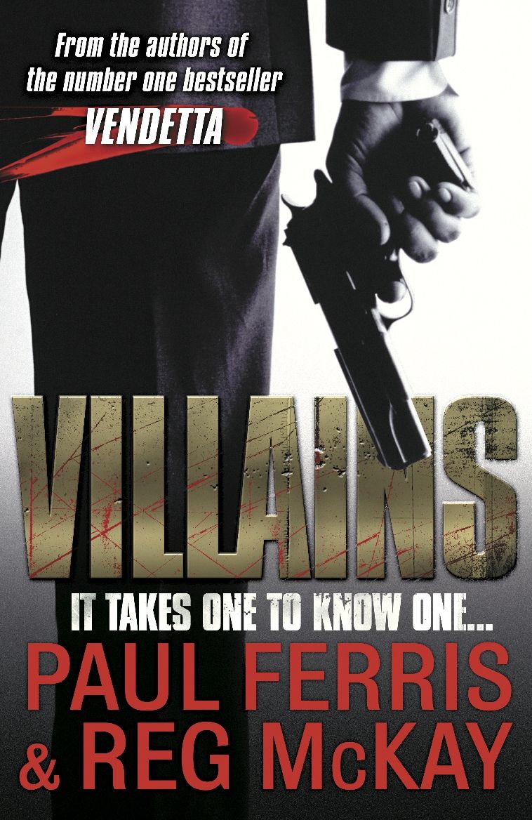 Villains: It Takes One to Know One