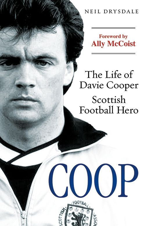 COOP: The Life of Davie Cooper - Scottish Football Hero